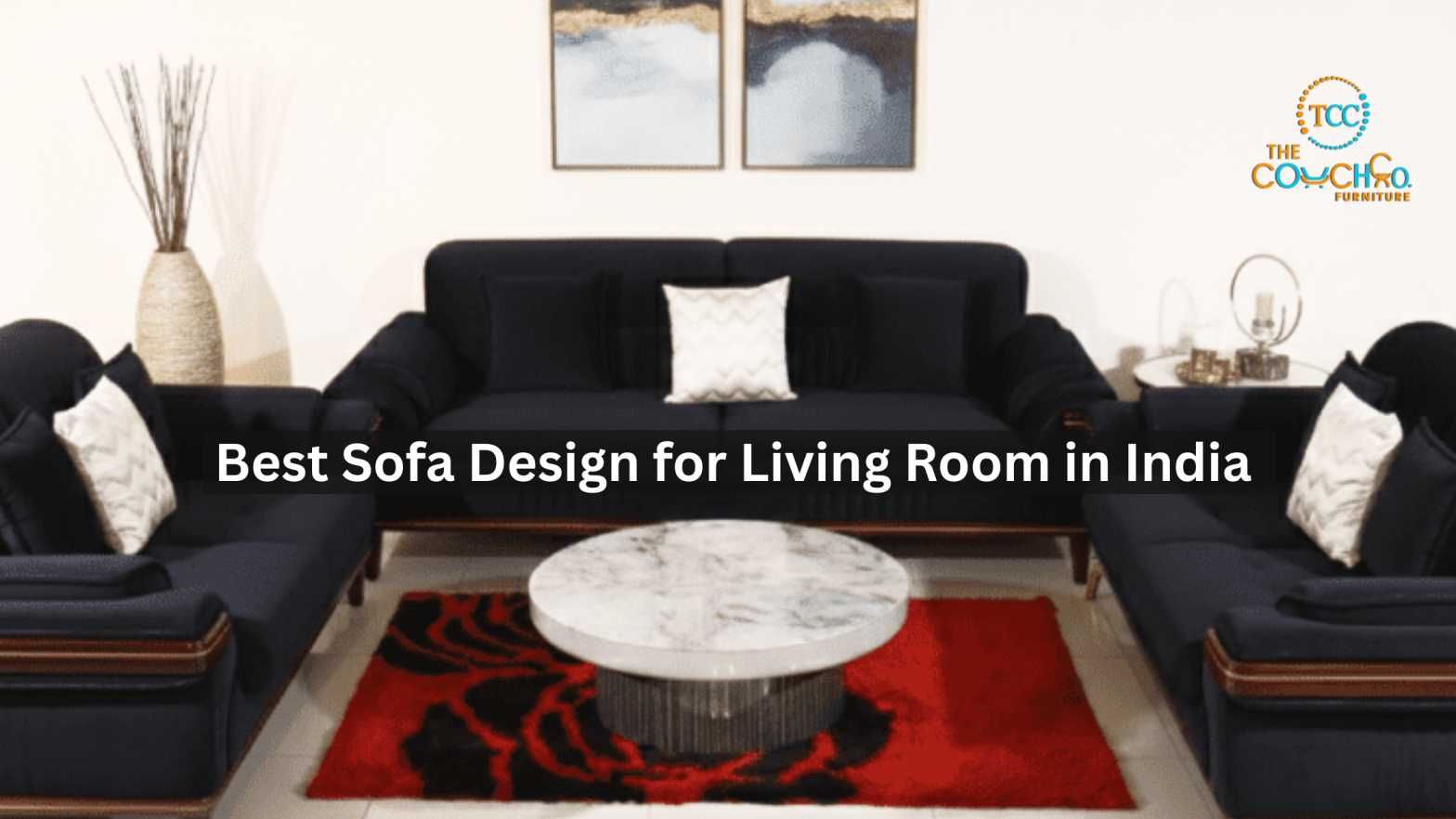 Blog banner image for the best sofa design for living room in india